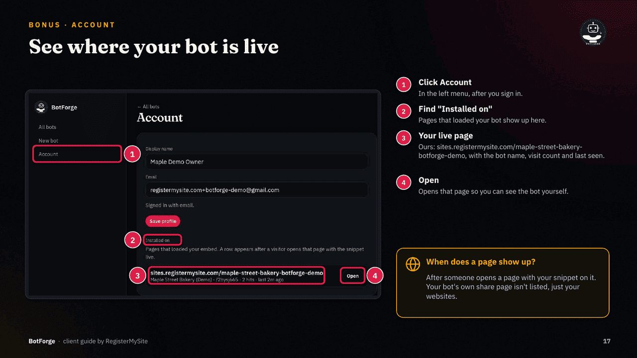 Slide 17 of 21: See where your bot is live — Account section: Installed on lists each page running your snippet, with visits and last seen.