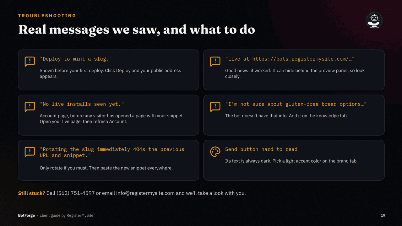 Slide 19 of 21: Troubleshooting — Six real messages or issues from our test and what to do.