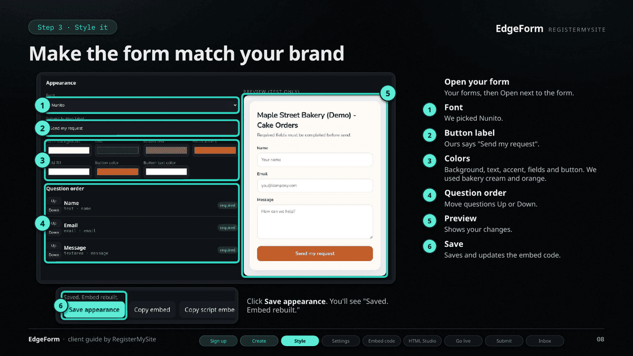 Slide 8 of 22: Style it — Font, button label, colors, question order, preview, and Save appearance.