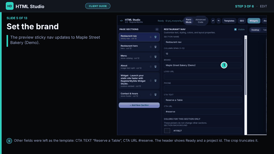 Slide 5 of 13: Set the brand — Restaurant nav, BRAND set to Maple Street Bakery (Demo). Header shows Ready and a project id.