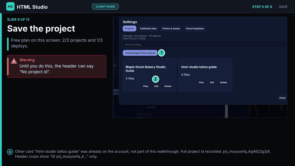 Slide 9 of 13: Save the project — Settings, Projects. Create project from canvas. Card Maple Street Bakery Studio Guide, 4 files.