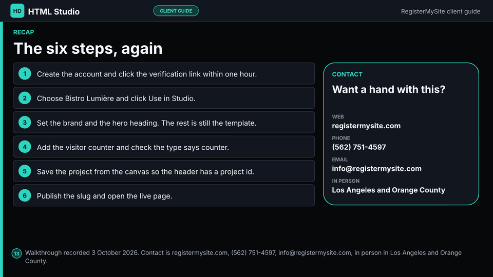 Slide 13 of 13: The six steps, again — Recap of the six steps and RegisterMySite contact details. No social proof.